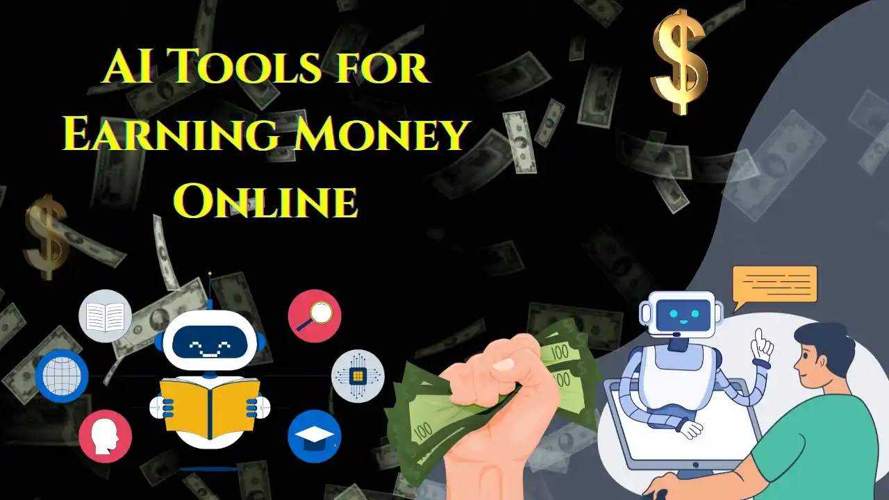 AI Tools for Earning Money Online in India - AI Earn Guide