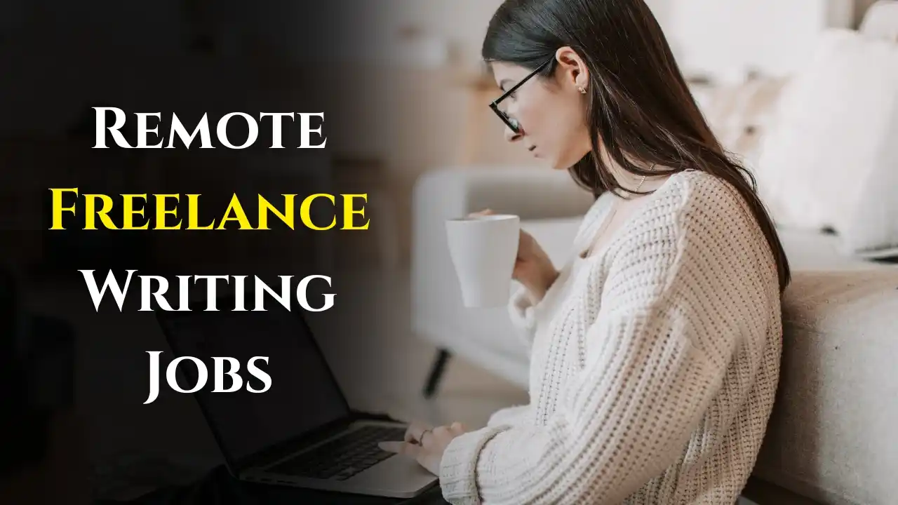 Remote Freelance Writing Jobs